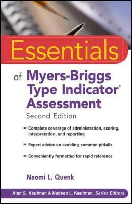 Essentials of Myers-Briggs Type Indicator Assessment by Naomi L. Quenk