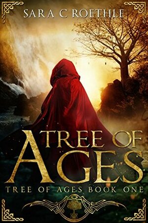 Tree of Ages by Sara C. Roethle