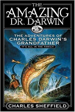 The Amazing Dr. Darwin by Charles Sheffield