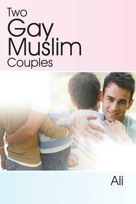 Two Gay Muslim Couples by Ali