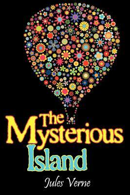 The Mysterious Island by Jules Verne