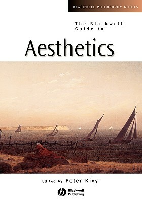 Blackwell Guide to Aesthetics by 