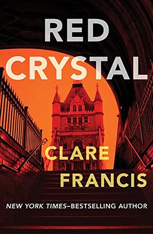 Red Crystal by Clare Francis