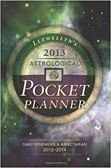 Llewellyn's 2013 Astrological Pocket Planner: Daily Emphemeris & Aspectarian 2012-2014 by Llewellyn Publications