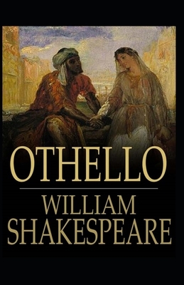 Othello Illustrated by William Shakespeare