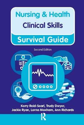 Clinical Skills by Jackie Ryan, Kerry Reid-Searl, Trudy Dwyer