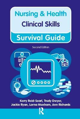 Clinical Skills by Trudy Dwyer, Jackie Ryan, Kerry Reid-Searl