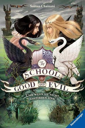 the school for good and evil #3 by Soman Chainani