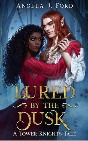 Lured By The Dusk by Angela J. Ford