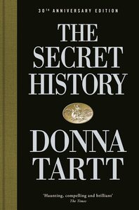 The Secret History by Donna Tartt