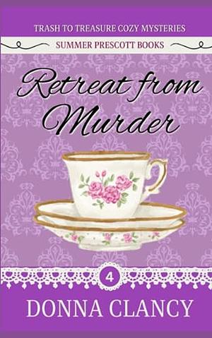 Retreat from Murder by Donna Clancy