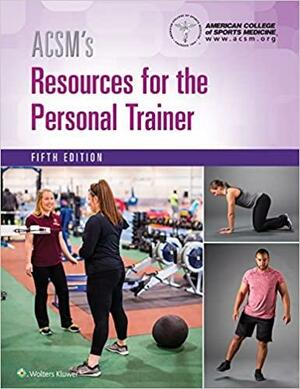 Acsm's Resources for the Personal Trainer 5e Plus Prepu by Lippincott Williams & Wilkins