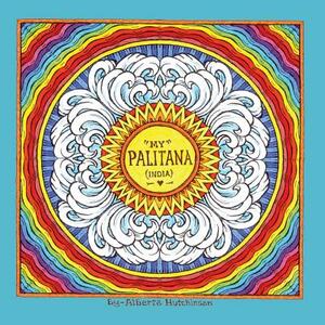 My Palitana (India) by Alberta Hutchinson