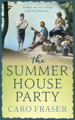 The Summer House Party by Caro Fraser