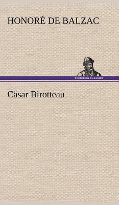 Casar Birotteau by Honoré de Balzac