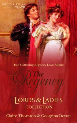 Ten Guineas on Love / The Rake by Claire Thornton, Georgina Devon