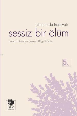 Sessiz Bir Ölüm by Simone de Beauvoir