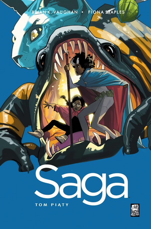 Saga, Tom 5 by Fiona Staples, Brian K. Vaughan