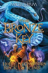 The Bronze Key by Cassandra Clare, Holly Black