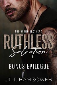 Ruthless Salvation: Bonus Epilogue by Jill Ramsower