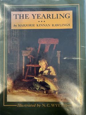 The Yearling by Marjorie Kinnan Rawlings