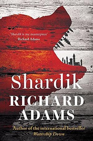 Shardik by Richard Adams