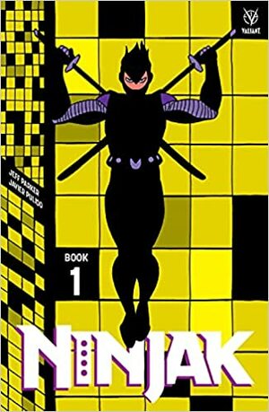 Ninjak, Book 1 by Jeff Parker