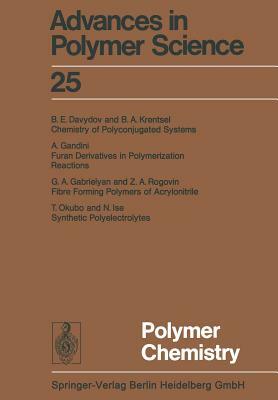 Polymer Chemistry by Karel Dusek, Ann-Christine Albertsson, Akihiro Abe