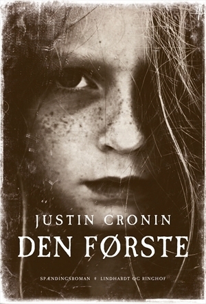 Den Første by Justin Cronin