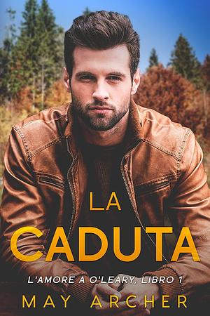 La caduta by May Archer, Antonio Curatolo