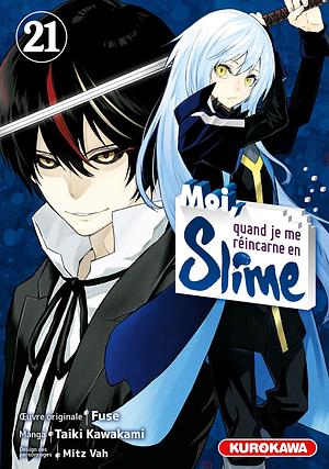 Moi, quand je me réincarne en Slime - Tome 21 by Fuse