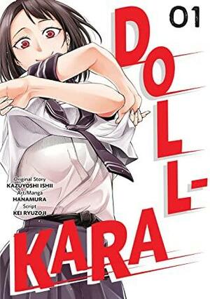 Doll-Kara Volume 1 by Kei Ryuzoji, Kazuyoshi Ishii, Hanamura