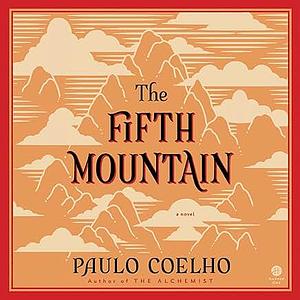 The Fifth Mountain by Paulo Coelho