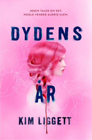 Dydens år by Kim Liggett