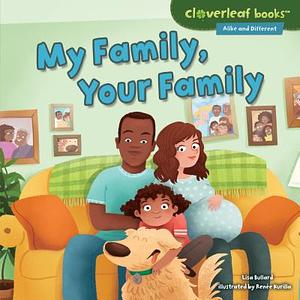 My Family, Your Family by Lisa Bullard