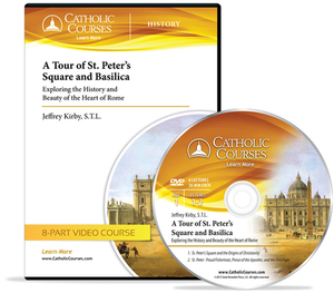 A Tour of St. Peter's Square and Basilica (Audio CD): Exploring the History and Beauty of the Heart of Rome by Jeffrey Kirby