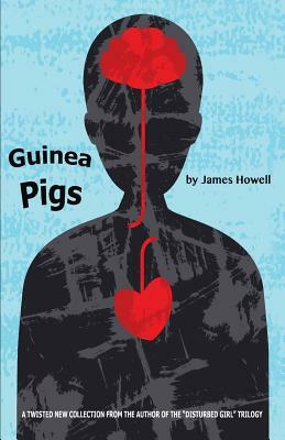 Guinea Pigs by James Howell