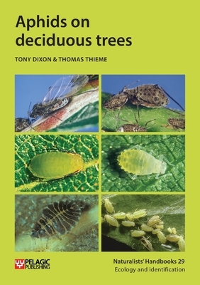 Aphids on deciduous trees by Thomas Thieme, Tony Dixon