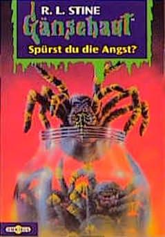 Spürst du die Angst? by R.L. Stine, R.L. Stine