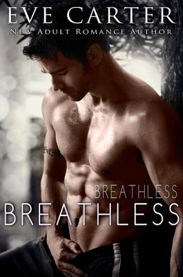 Breathless by Eve Carter