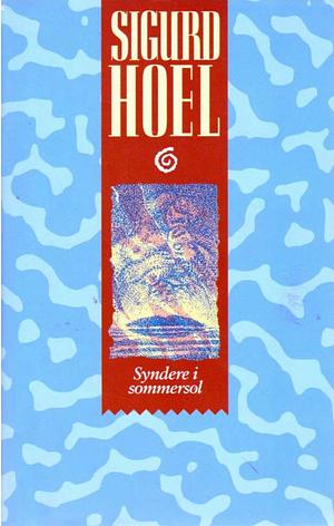 Syndere i sommersol by Sigurd Hoel