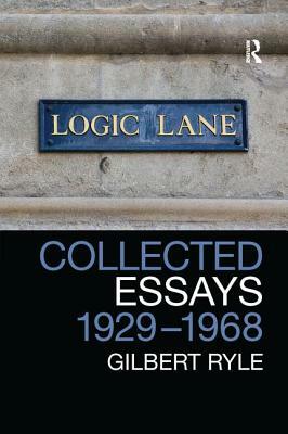 Collected Essays 1929 - 1968: Collected Papers Volume 2 by Gilbert Ryle