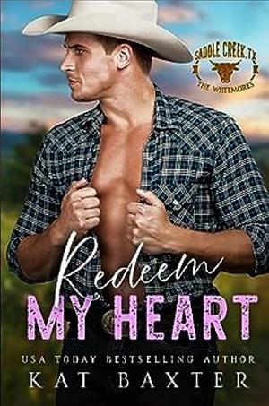 Redeem My Heart by Kat Baxter