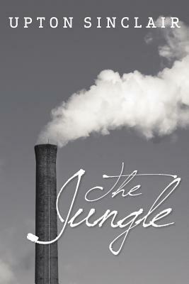 The Jungle by Upton Sinclair