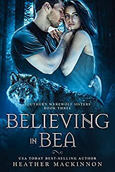 Believing in Bea by Heather MacKinnon