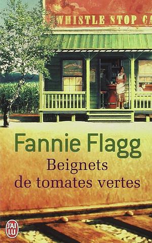 Beignets de tomates vertes by Fannie Flagg