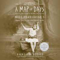 A Map of Days by Ransom Riggs