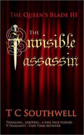 Invisible Assassin by T.C. Southwell