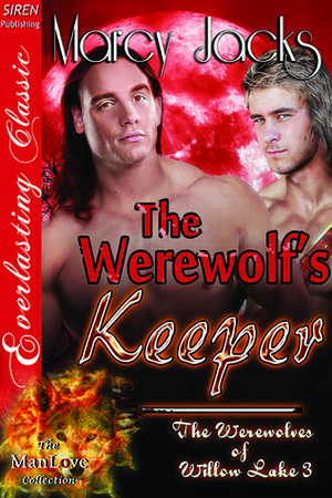 The Werewolf's Keeper by Marcy Jacks