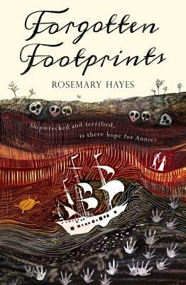 Forgotten Footprints by Rosemary Hayes